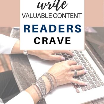 A person types on a laptop at an outdoor wooden table. Overlaid text reads: How to write valuable content readers crave. The bottom of the image displays itsasouthernlifeyall.com.