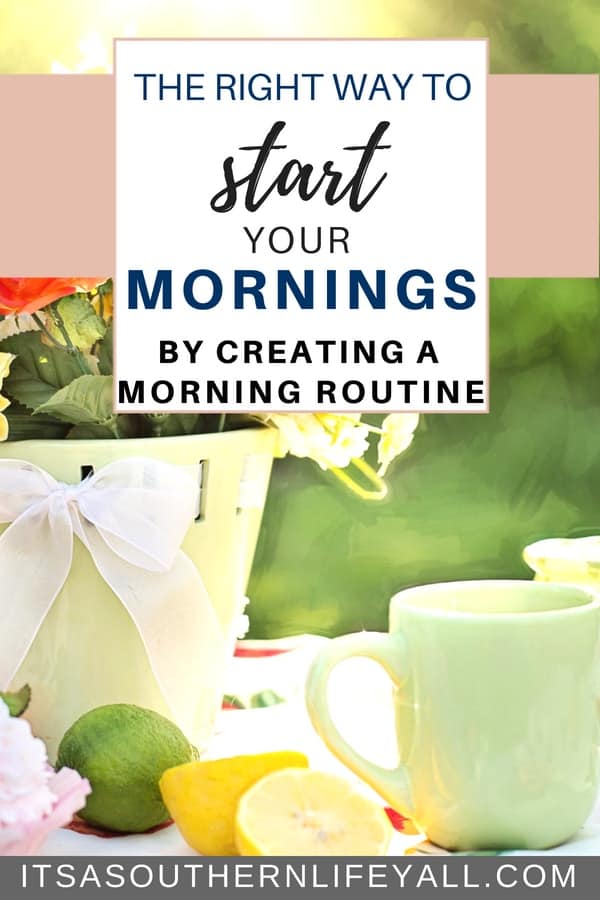 The right way to start your mornings by creating a morning routine. Daily routines help with productivity and time management. Make the most of your time and be your most productive self by having a morning routine to kickstart your day.