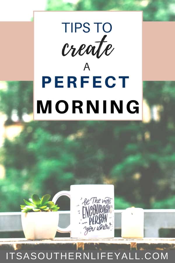 Tips to create a perfect morning