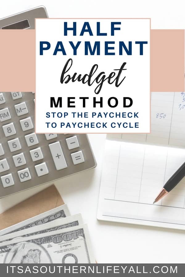 half-payment-budget-method-it-s-a-southern-life-y-all