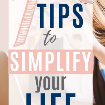 Text graphic overlaying an image of a woman working on a laptop, with the words: 7 Tips to Simplify Your Life and a Southern Life logo in the top right corner.