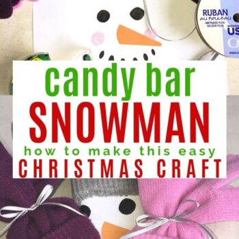 Flat lay showing a DIY candy bar snowman craft. Supplies include gloves, a paper snowman face, hot chocolate, ribbon, and completed snowmen made from candy bars wrapped in paper with hats and scarves. Text overlay describes the craft.