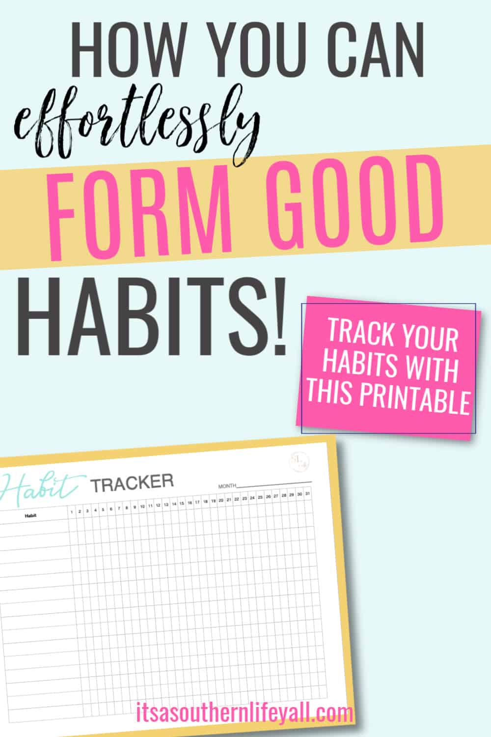 Text overlay of How You Can Effortlessly form good habits with image of free pdf.