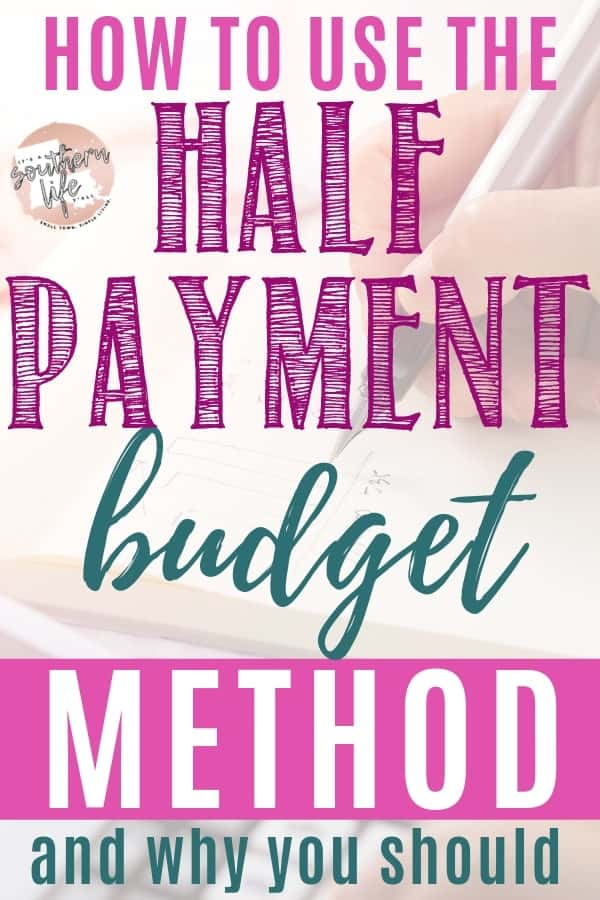 The half payment budget method, how to use it and why you should. Take control of your finances using this simple budget method. Budgeting is easy when you have a plan to make ends meet.