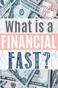 Financial Fast - It's A Southern Life Y'all Small Steps To Financial ...