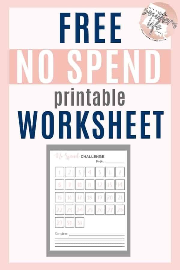 Use this free printable No Spend challenge worksheet to help you keep track of your Financial Fast. Jumpstart your savings by cutting your spending and this article will help!