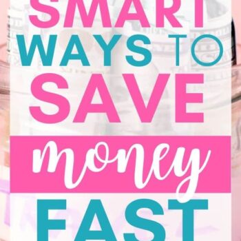 A glass jar filled with rolled dollar bills on a pink background. Overlaid bold text reads, Smart ways to save money fast. Website itsasouthernlifeyall.com is at the bottom.