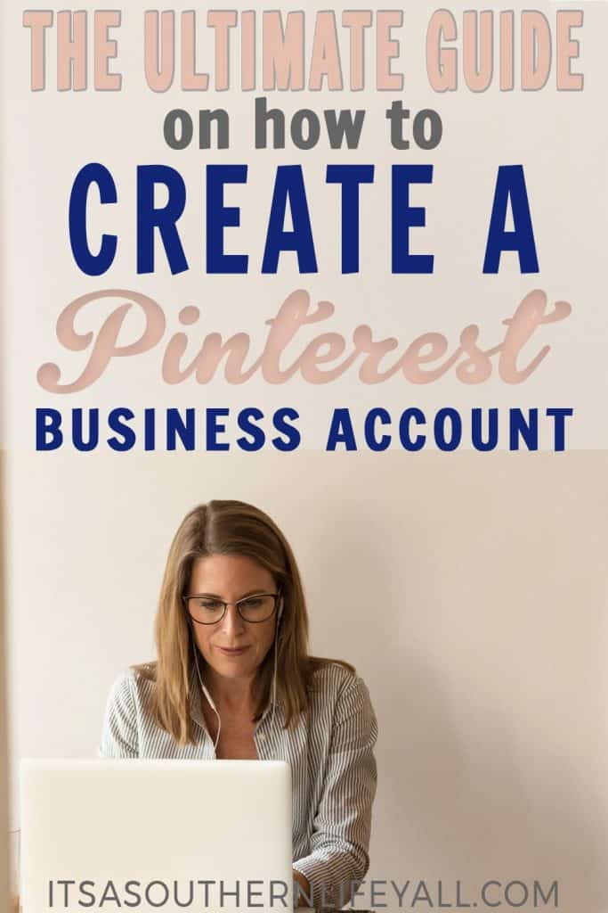 The ultimate guide on how to create a Pinterest Business account