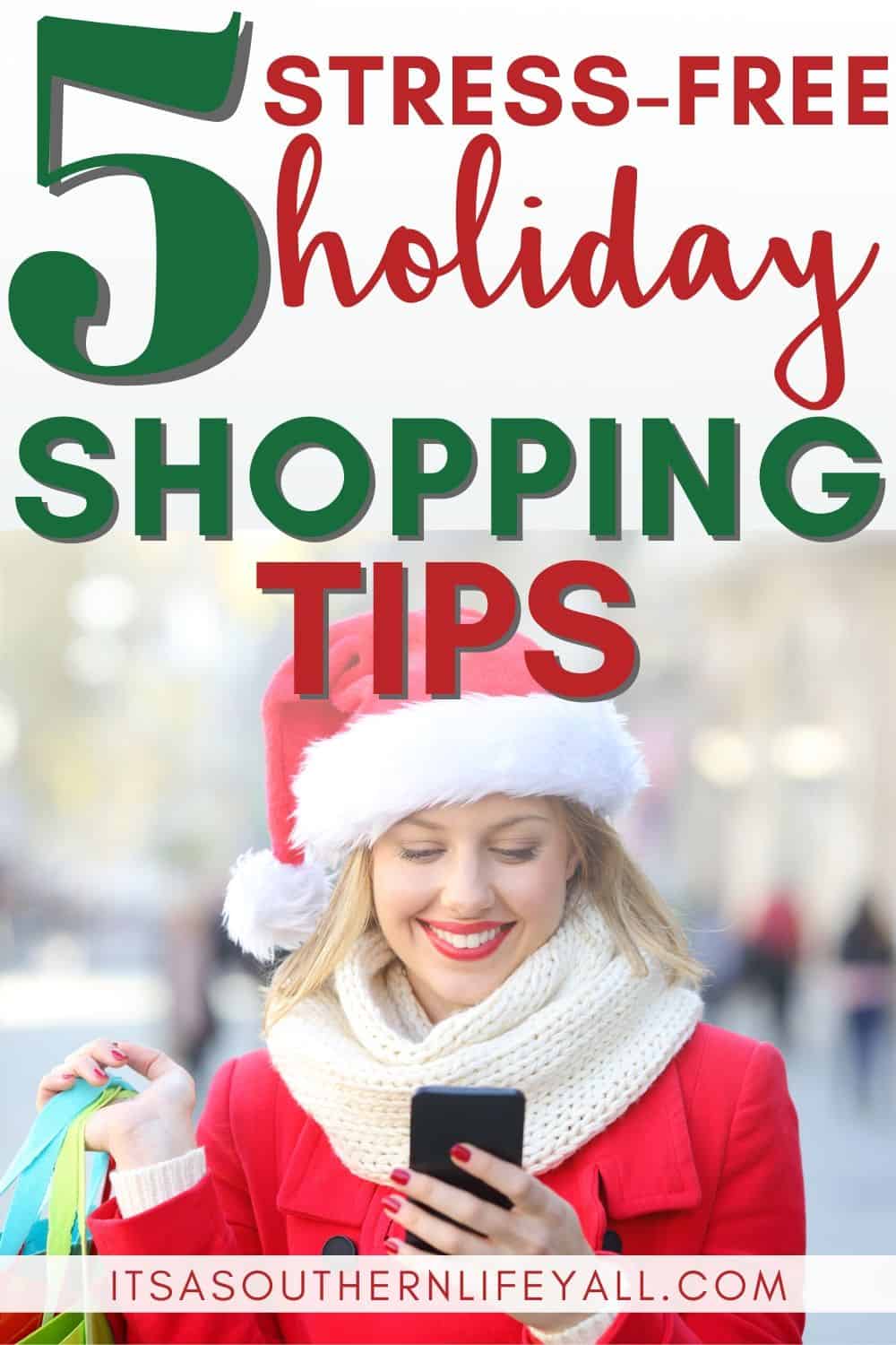 Woman Christmas shopping smiling with 5 stress-free holiday shopping tips text overlay.