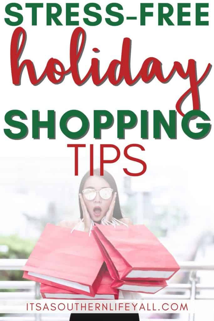 Stress free holiday shopping tips