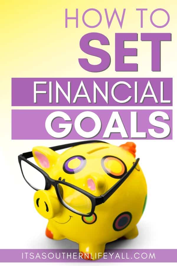 Yellow piggy bank with glasses with text overlay How to set financial goals.