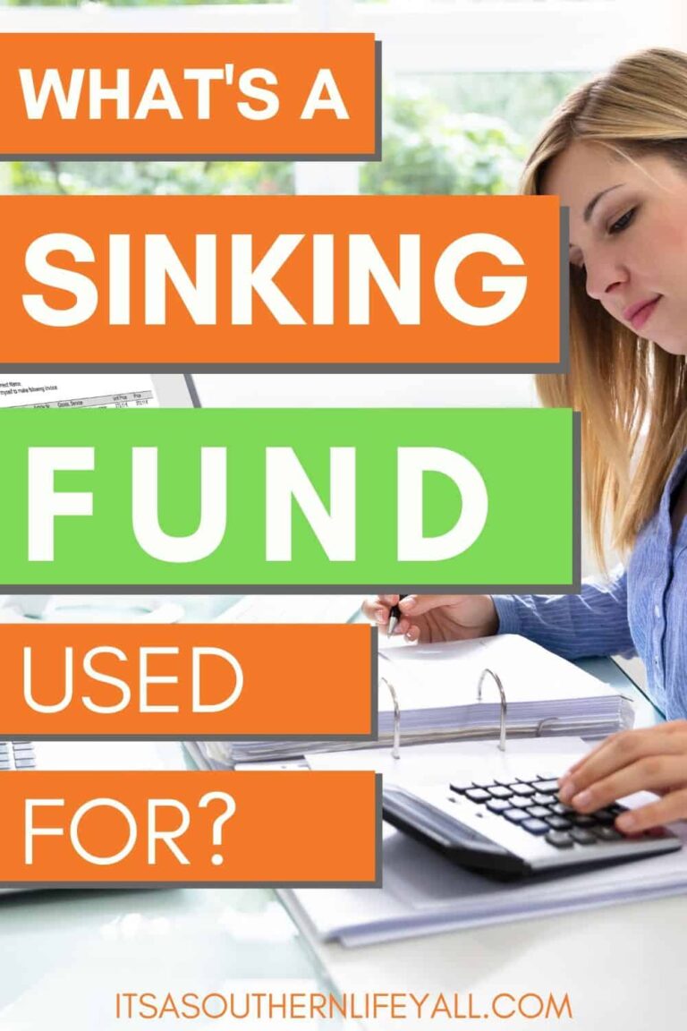 A woman sits at a desk using a calculator and looking at documents. Overlaid text reads, Whats a sinking fund used for? Website: itsasouthernlifeyall.com.