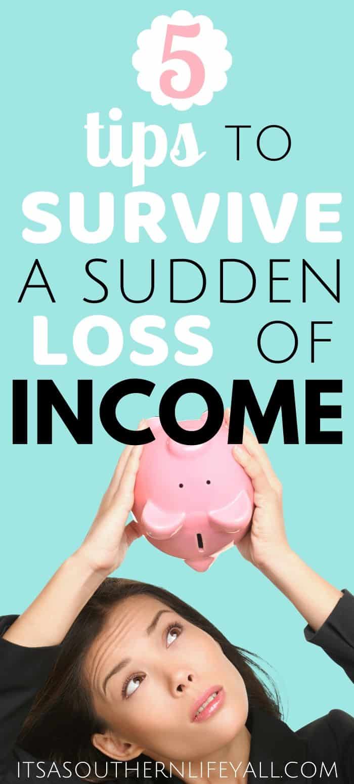 Woman holding piggy bank upside down with nothing coming out with text overlay 5 tips to survive a sudden loss of income.