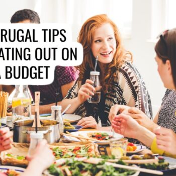people eating at a restaurant. text reads "27 frugal tips for eating out on a budget"