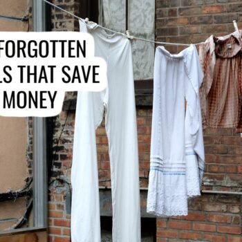 clothes drying on a line, text reads 13 forgotten skills that save money