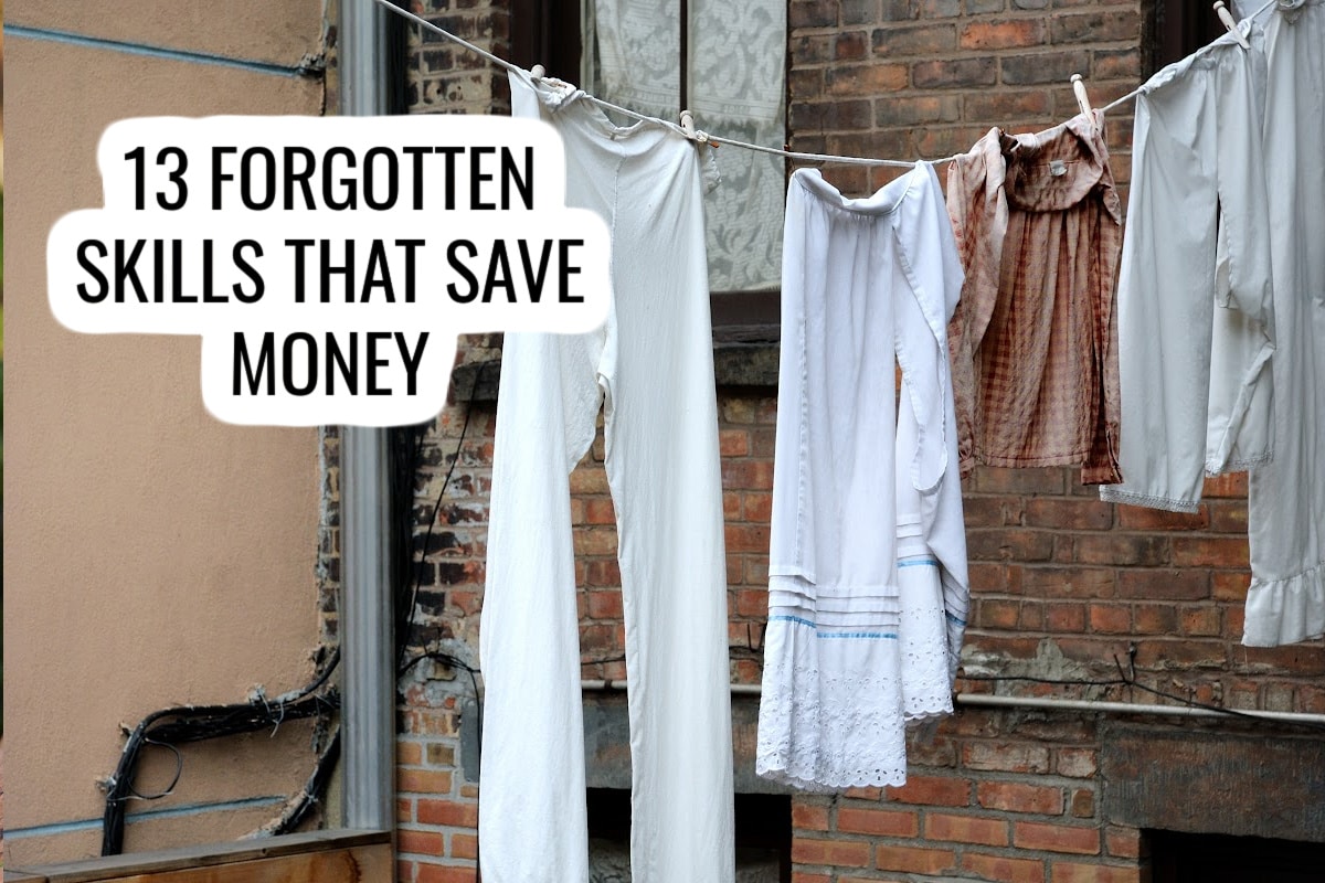 clothes drying on a line, text reads 13 forgotten skills that save money