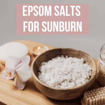 Epsom Salt for Sunburn