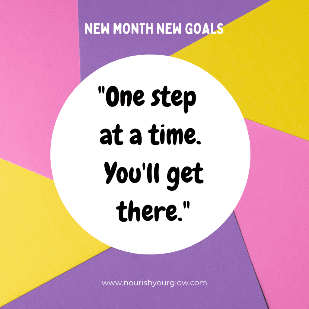 NEW MONTH NEW GOALS