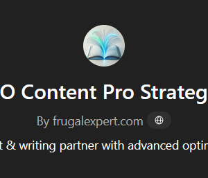 Profile header for “SEO Content Pro Strategist GPT” by frugalexpert.com, showing a circular open book logo above the title; describes an SEO strategist and writing partner equipped with advanced optimization tools.