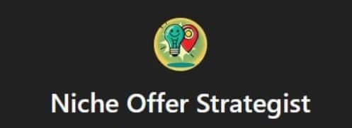 A circular icon featuring a lightbulb and map pin above the text "Niche Offer Strategist GPT" on a black background.
