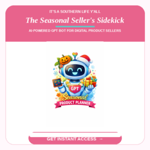 A festive robot holding a pumpkin and gifts promotes The Seasonal Seller's Sidekick, a GPT-powered digital product designed to help online sellers plan for seasonal sales.