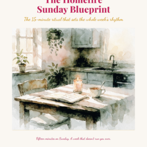 A watercolor-style illustration of a cozy kitchen with a lit candle, plant, and cups on a table near a window. The text highlights a 15-minute Sunday ritual to set the weeks rhythm.