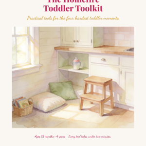 A cozy, sunlit kitchen corner with green cushions, a wooden stool, a woven basket, and shelves holding kitchen items. Text reads: The Homefire Toddler Toolkit: Practical tools for the four hardest toddler moments.