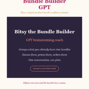 Bundle Builder GPT: Plan a Digital Product Bundle in 15 Minutes - cover