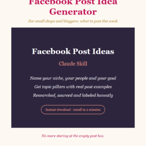 A Facebook Post Idea Generator ad with text about getting post ideas quickly. Key phrases include Name your niche, Instant download, and No more staring at the empty post box. The design uses maroon, peach, and navy colors.