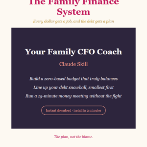 A promotional image for The Family Finance System offering a family CFO coach, featuring tips for budgeting and debt, with download instructions and motivational taglines in a clean, modern design.